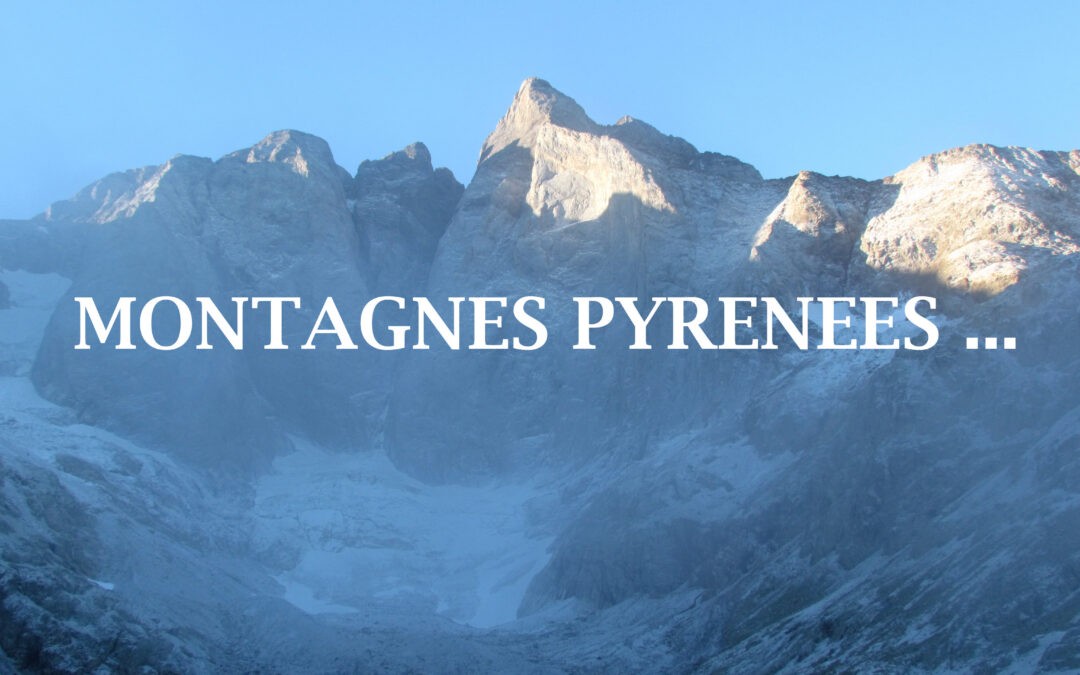 MONTAGNES PYRENEES …