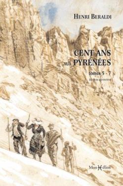 CENT ANS AUX PYRÉNÉES