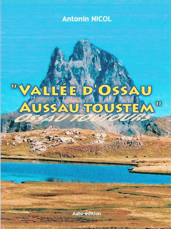 « VALLÉE D&rsquo;OSSAU, AUSSAU TOUTEM »Antonin Nicol