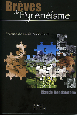 BRÈVES DE PYRÉNÉISMEClaude Dendaletche