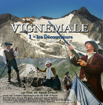 VIGNEMALE 1 “ Les découvreurs