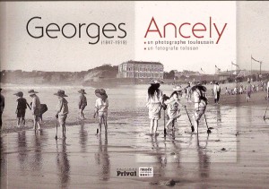 GEORGES ANCELY Photographe toulousain