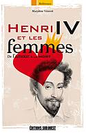 HENRI IV AUX ÉDITIONS SUD-OUEST