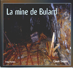 LA MINE DE BULARD Claude Tarrane