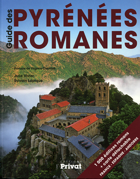 PYRÉNÉES ROMANESJulie VivierSylvain LapiquePréface de Virginie Czerniak