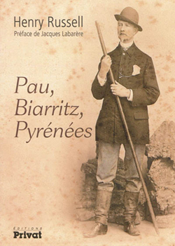 HENRY RUSSELL : PAU, BIARRITZ, PYRÉNÉES