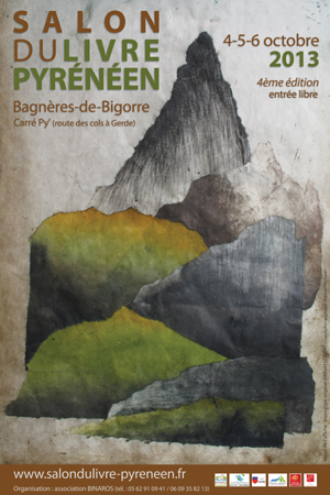 QUATRIÈME ÉDITION DU SALON DU LIVRE PYRÉNÉEN À BAGNÈRES-DE-BIGORRE