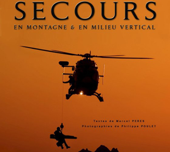 SECOURSen montagne & en milieu montagnardMarcel Pérès – Philippe Poulet