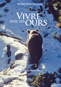 VIVRE AVEC LES OURS