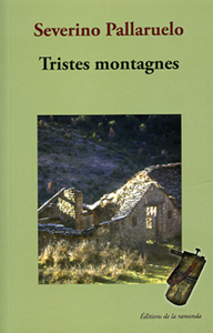 TRISTES MONTAGNES Severino Pallaruelo