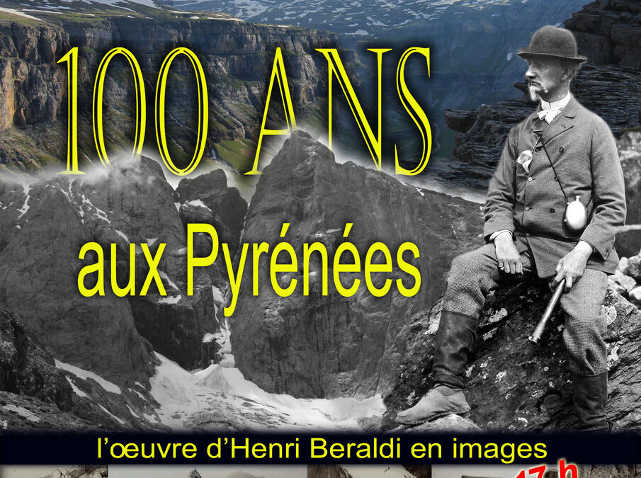 100 ANS AUX PYRENEES A SAINT LARY