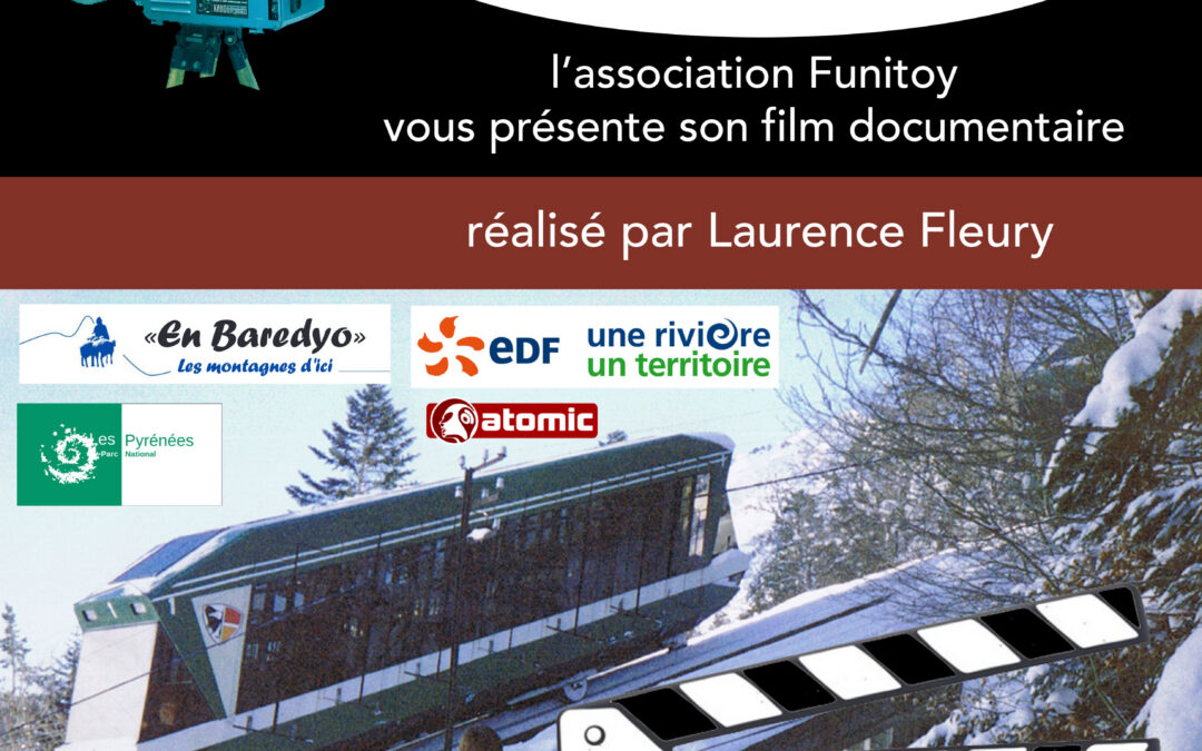 LE FUNICULAIRE DE BAREGES A BAGNERES DE BIGORRE