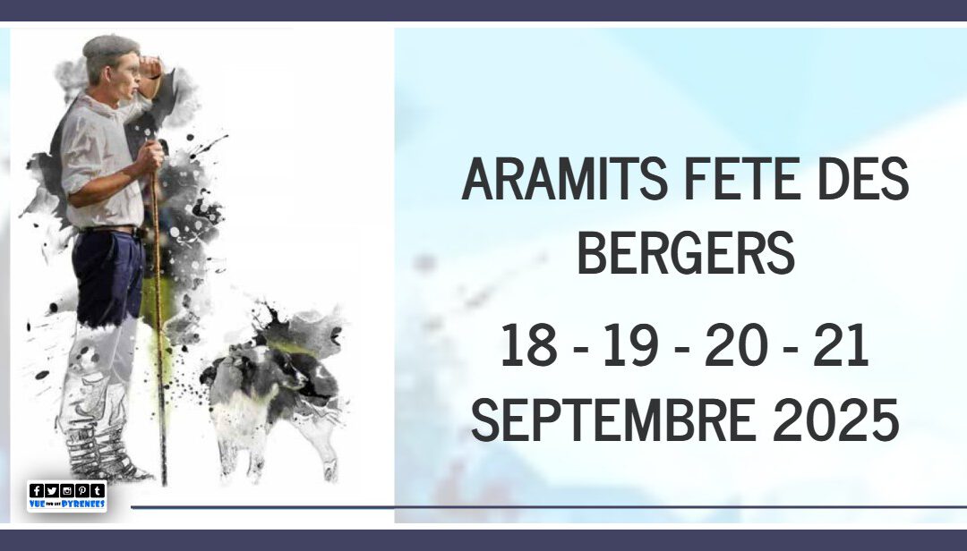 ARAMITS (P.A.) FETE LES BERGERS