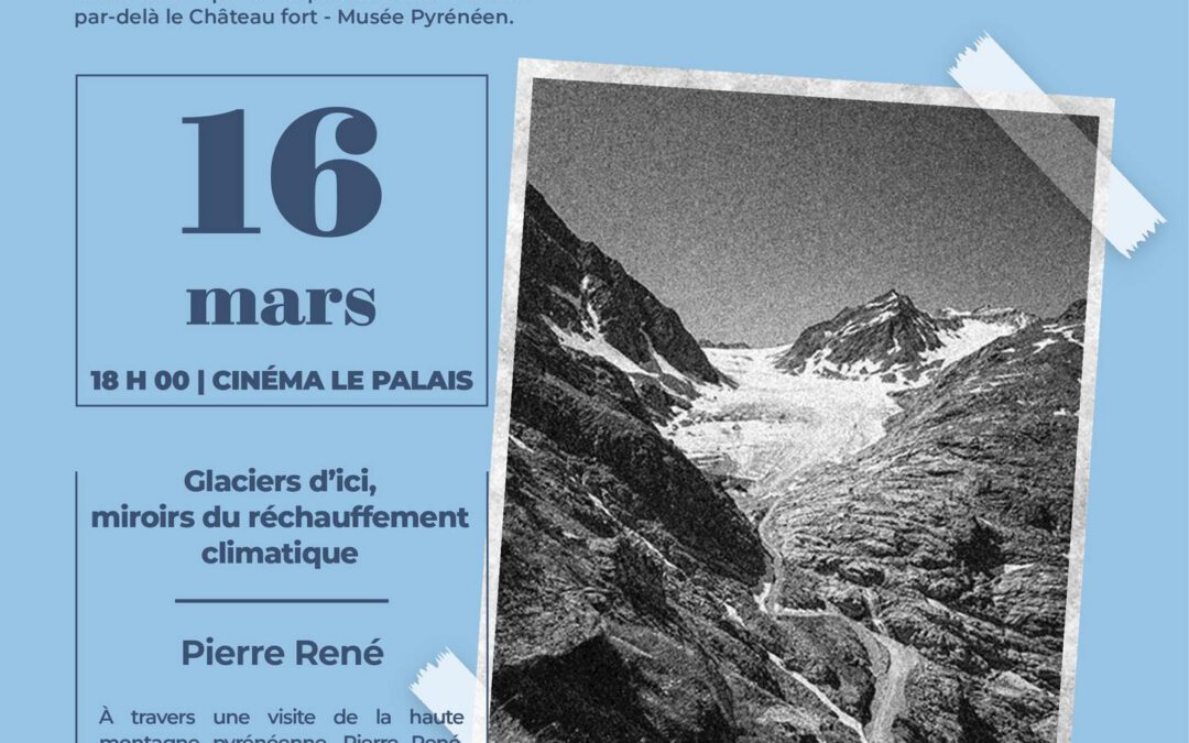 LES GLACIERS PYRÉNÉENS FACE AU RÉCHAUFFEMENT CLIMATIQUE