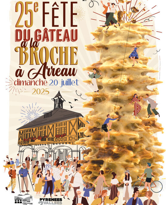 FETE DU GATEAU A LA BROCHE A ARREAU (H.P.)