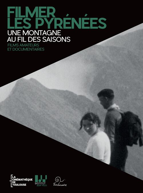 FILMER LES PYRENEES