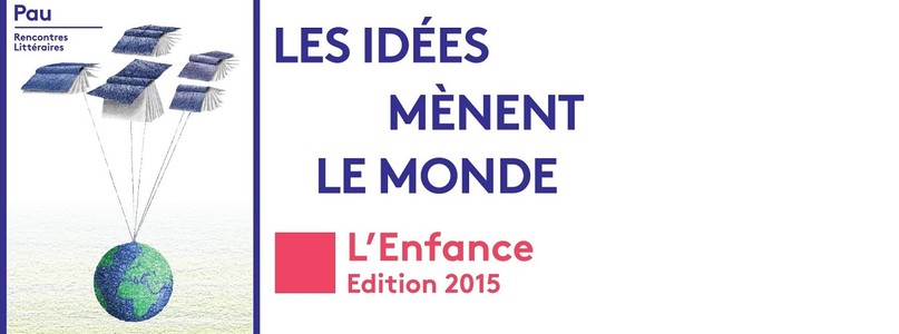 NOUS VOUS ATTENDONS AUX RENCONTRES LITTÉRAIRES DE PAU