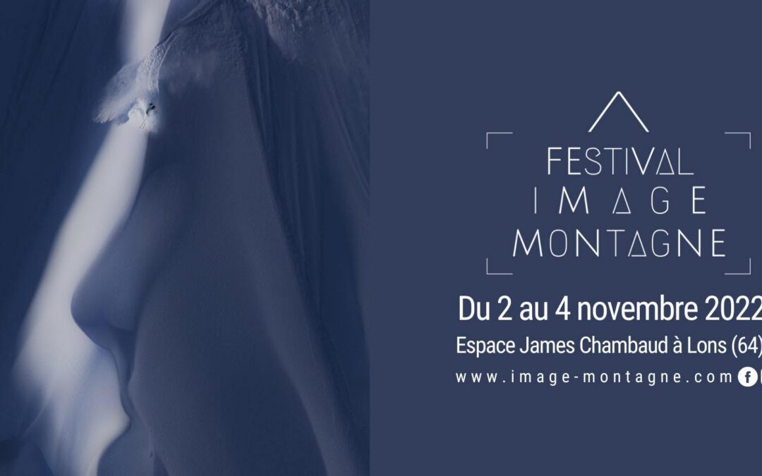 FESTIVAL IMAGE MONTAGNE À LONS (P.A.)