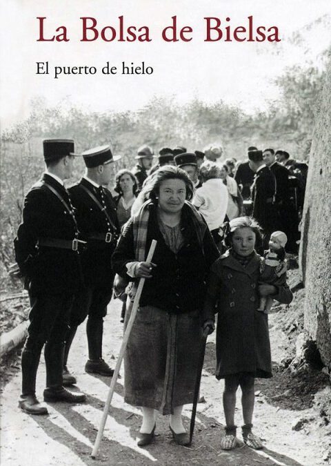 LA BOLSA DE BIELSA – EL PUERTO DE HIELO