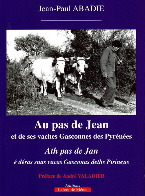 AU PAS DE JEAN et de ses vaches gasconnes des Pyrénées
