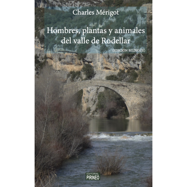 HOMMES, PLANTES ET ANIMAUX DE LA VALLEE DE RODELLAR