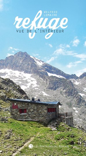 REFUGE, VUE DE L’INTÉRIEUR