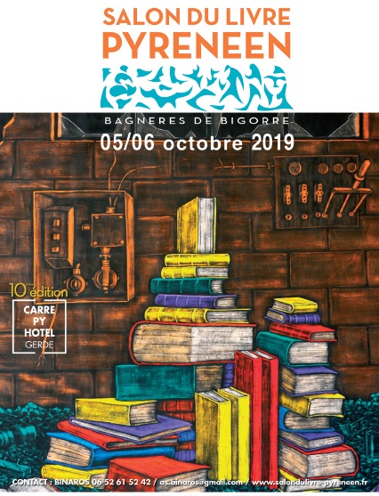 SALON DU LIVRE PYRÉNÉEN 2019 À BAGNÈRES